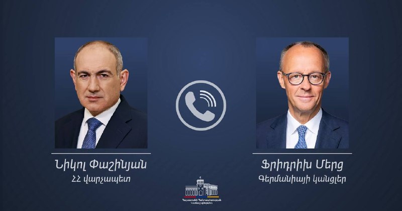 Премьер-министр Армении Никол Пашинян и канцлер Германии Фридрих Мерц во время телефонного разговора